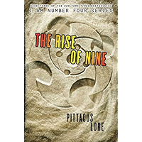 The Rise of Nine (Lorien Legacies Book 3) book cover