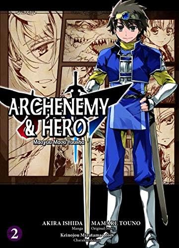 Archenemy & Hero - Maoyuu Maou Yuusha 02 Paperback – August 18, 2014