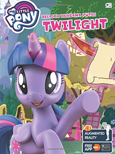 My Little Pony Belajar Bersama Putri Twilight Indonesian Edition Hasbro 9786020632957 Amazon Com Books My Little Pony Belajar Bersama Putri Twilight Indonesian Edition Hasbro 9786020632957 Amazon Com Books