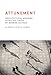 Attunement: Architectural Meaning after the Crisis of Modern Science (MIT Press)