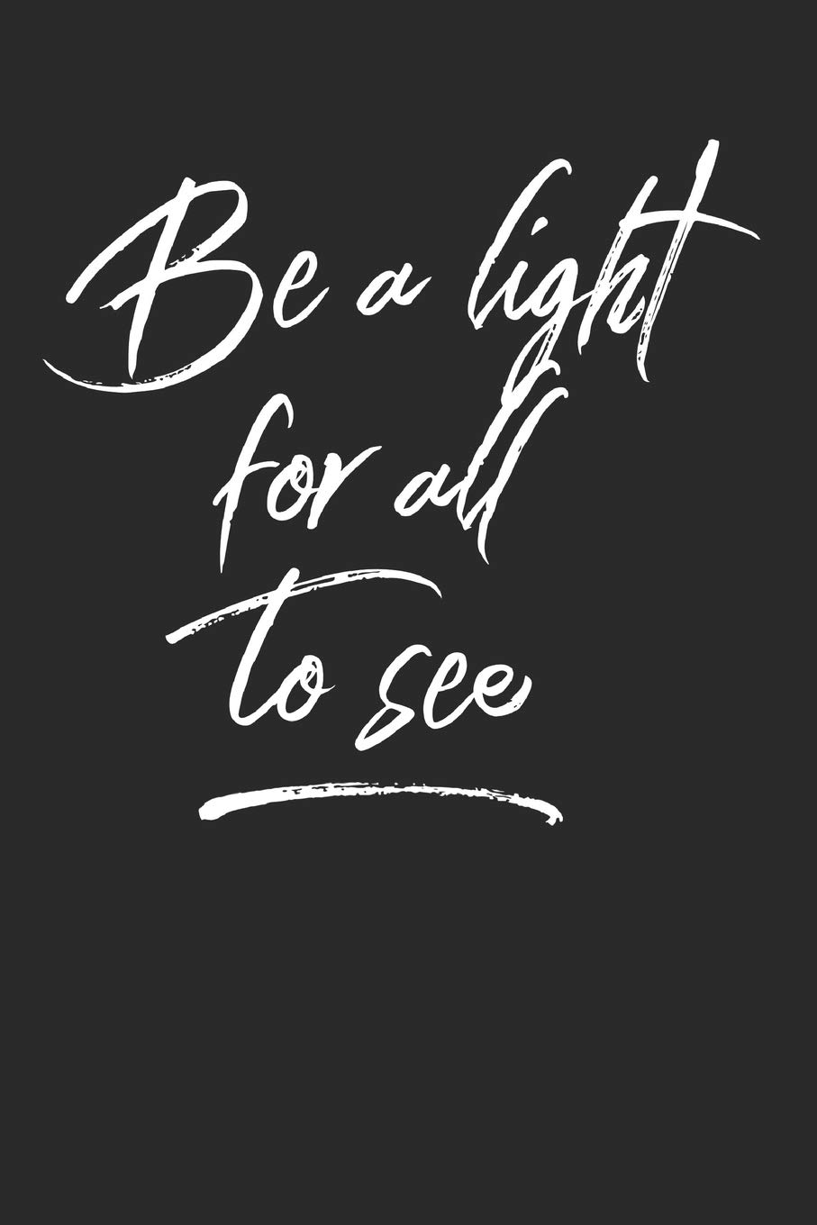 Buy Be A Light For All To See Bible Scripture Journal Personalized Gift For Christian Friend Book Online At Low Prices In India Be A Light For All To See Bible