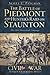 The Battle of Piedmont and Hunter's Raid on Staunton: The 1864 Shenandoah Campaign (Civil War Series by Scott C. Patchan