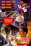 The Hunt for Four Brothers (Hardy Boys Book 155)