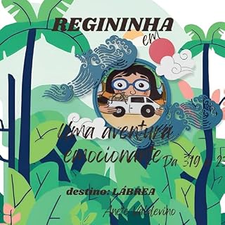 Livro Regininha : Em uma aventura emocionante