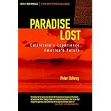 Paradise Lost: California's Experience, America's Future