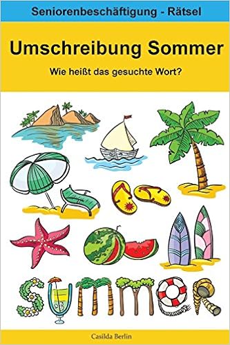 Umschreibung Sommer Wie Heisst Das Gesuchte Wort