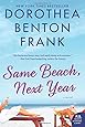 Same Beach, Next Year: A Novel