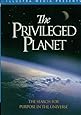 The Privileged Planet