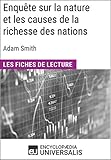 Image de Enquête sur la nature et les causes de la richesse des nations d'Adam Smith: Les Fiches de lecture d'Universalis (French Edition)