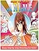 How To Draw Anime: Easy step by step book of drawing anime for kids ( Anime drawings, How to draw anime manga,How to draw manga, Drawing manga) (Basic Drawing Hacks) (Volume 4)