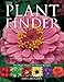 The Plant Finder: The Right Plants for Every Garden by 