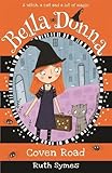 Coven Road (Bella Donna)
