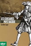 Les corsaires du Pays Basque by 