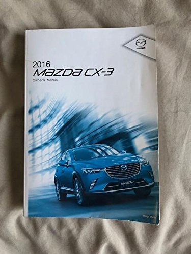 16 Mazda Cx 3 Owners Manual Paperback 16 Amazon Com Books