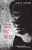 Front cover for the book Gods and Fathers by James LePore