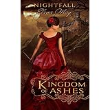 Kingdom of Ashes (Nightfall Book 1)
