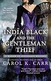 India Black and the Gentleman Thief (Madam of Espionage Mysteries series Book 4)