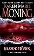 Bloodfever: The Fever Series (A Mackayla Lane Novel)