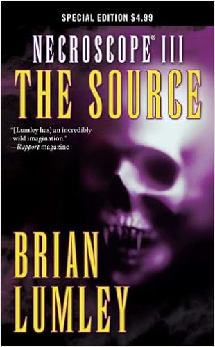 Necroscope Iii The Source Lumley Brian 9780765362414 Amazon Com Books