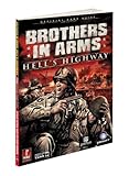 Brothers in Arms: Hell's Highway: Prima Official Game Guide (Prima Official Game Guides) by