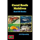 Coral Reefs Maldives: Reef ID Books