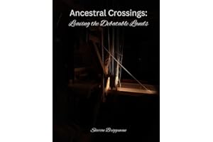 Ancestral Crossings: Leaving the Debatable Lands