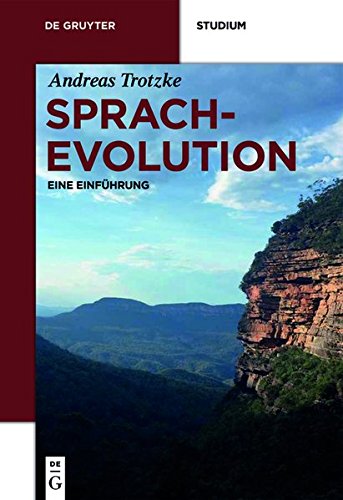 Sprachevolution: Eine Einfuhrung (de Gruyter Studium) (German Edition)