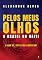 Livro Pelos meus olhos – o Brasil no Haiti