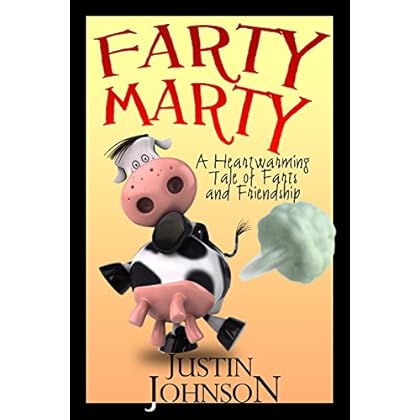 Books for Kids: Farty Marty: Kids Books, Children's Books, Kids Free Stories, Kids Fantasy Books, Kids Mystery Books, Series Books For Kids Ages 4-6, 6-8, 9-12