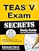 Secrets of the TEAS V Exam Study Guide: TEAS Test Review for the Test of Essential Academic Skills