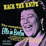 Ella Fitzgerald Album: «Mack the Knife: The Complete Ella in Berlin» (Front side)