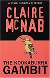 Front cover for the book The Kookaburra Gambit by Claire McNab