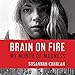 Brain on Fire: My Month of Madness