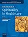 Oxford Textbook of Spirituality in Healthcare (Oxford Textbooks in Public Health) by Mark Cobb, Christina M Puchlaski