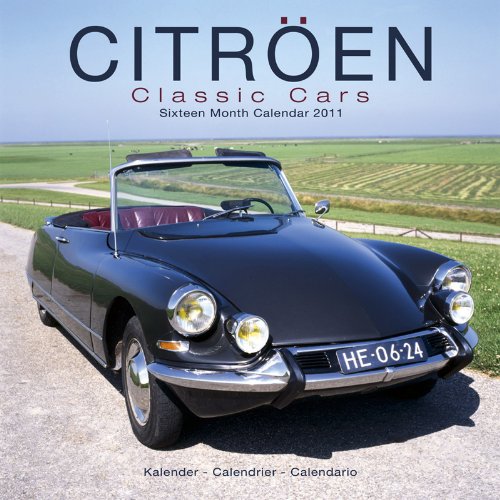 Citroen Classic Cars 2011 Wall Calendar #30434-11