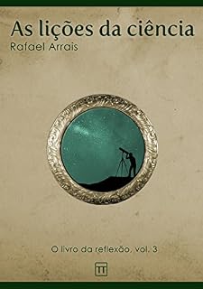 Livro As lições da ciência (O Livro da Reflexão 3)