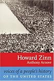 Voices of a People's History of the United States, Howard Zinn, Anthony Arnove, 1583226281