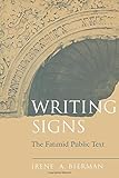 Writing Signs: The Fatimid Public Text
