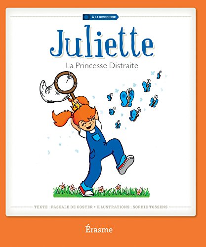 Juliette la Princesse Distraite by (Album)