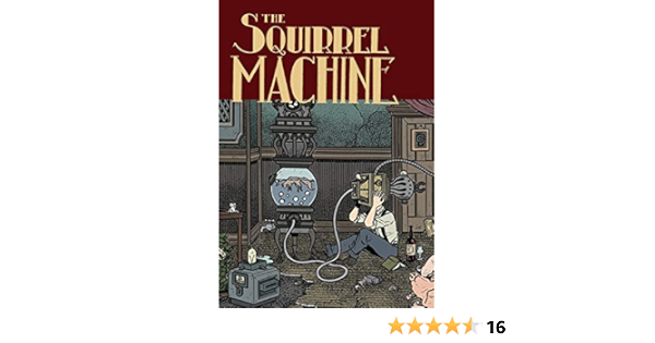 Amazon Com The Squirrel Machine Rickheit Hans Rickheit Hans Books