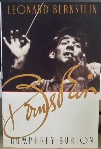 Leonard Bernstein by Humphrey Burton