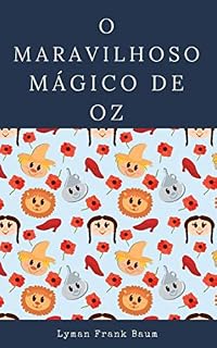 Livro O MARAVILHOSO MÁGICO DE OZ