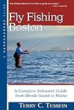 Fly Fishing Boston: A Complete Saltwater Guide from Rhode Island to Maine (Backcountry Guides)