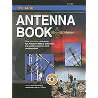 The ARRL Antenna Book: The Ultimate Reference for Amateur Radio