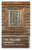 The Village (Alma Classics Limited) by Ivan Bunin, Hugh Aplin
