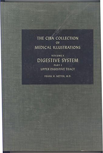 The Ciba Collection of Medical Illustrations, Vol. 1: Nervous