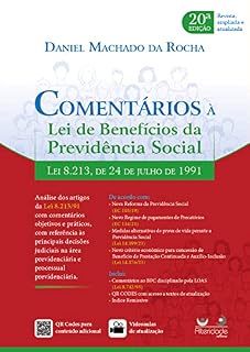 Livro Comentários à Lei de Benefícios da Previdência Social 20 Ed. (2022)