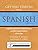 Getting Started with Spanish: Beginning Spanish for Homeschoolers and Self-Taught Students of Any Age (homeschool Spanish, teach yourself Spanish, learn Spanish at home)