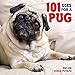 101 Uses For A Pug by 