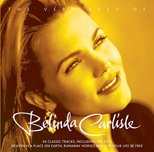 Belinda Carlisle - The Very Best Of - Belinda Carlisle - Zortam Music